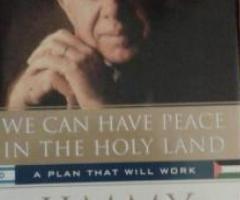 We Can Have Peace In The Holy Land Jimmy Carter