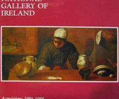 National Gallery of Ireland : acquisitions, 1986-88 (Adrian …